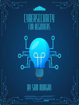cover image of Cybersecurity for Beginners